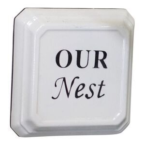 Our Nest Enameled Metal Wall Plaque Black and White